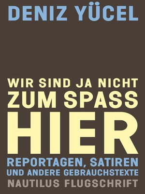 cover image of Wir sind ja nicht zum Spaß hier